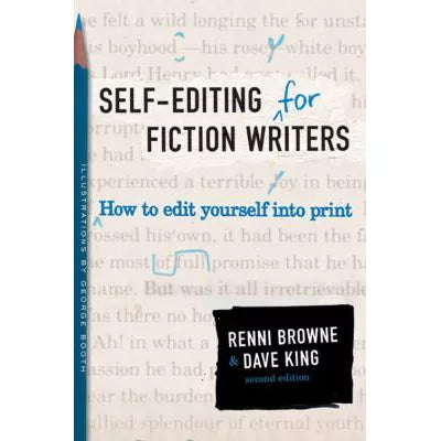Self-Editing for Fiction Writers, Second Edition