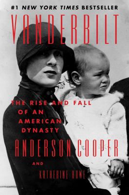 VANDERBILT THE RISE AND FALL