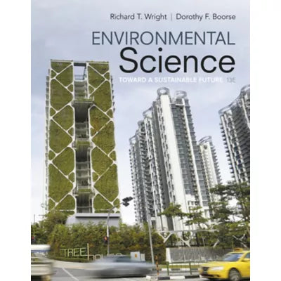 Environmental Science: Toward A Sustainable Future -- Pearson eText (OLP)
