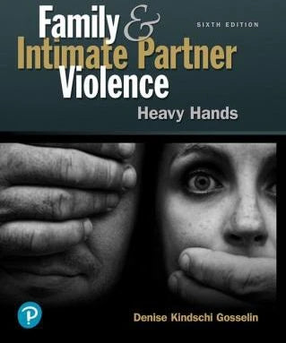 Family & Intimate Partner Violence: Heavy Hands