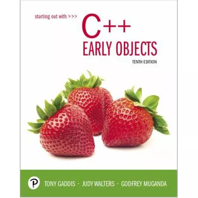 Starting Out with C++ Early Objects