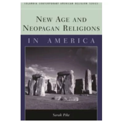 New Age &amp; Neopagan Religions in America