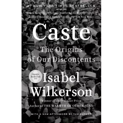 Caste: The Origins of Our Discontents