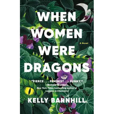 When Women Were Dragons