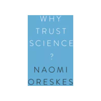 Why Trust Science?