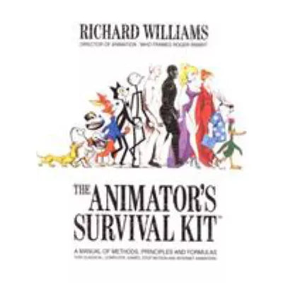 Animator's Survival Kit (Revised Ed)