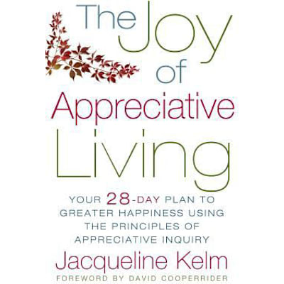 Joy of Appreciative Living