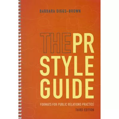 The PR Styleguide: Formats for Public Relations Practice