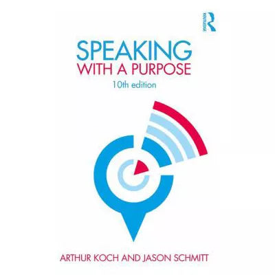 Speaking with a Purpose