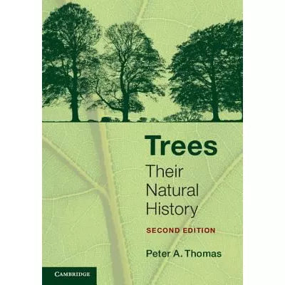 Trees : Their Natural History