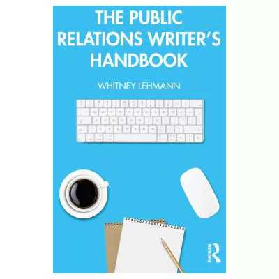 The Public Relations Writers Handbook