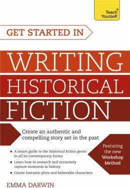 Get Started in Writing Historical Fiction
