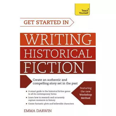 Get Started in Writing Historical Fiction