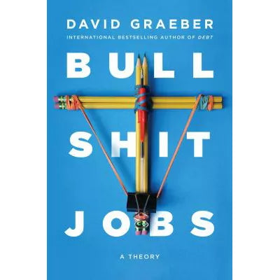 Bullshit Jobs