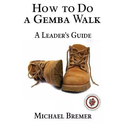 How to Do a Gemba Walk