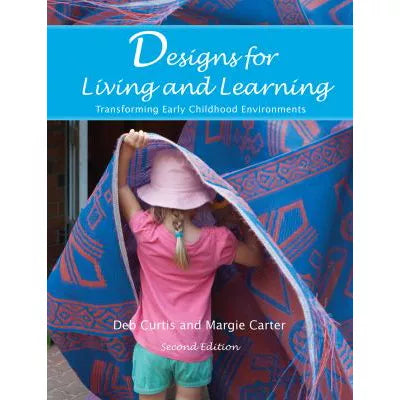 Designs for Living and Learning, Second Edition