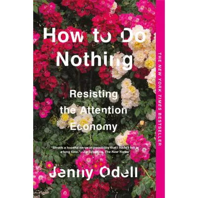 How to Do Nothing