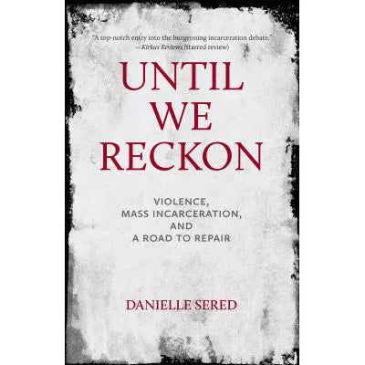 Until We Reckon