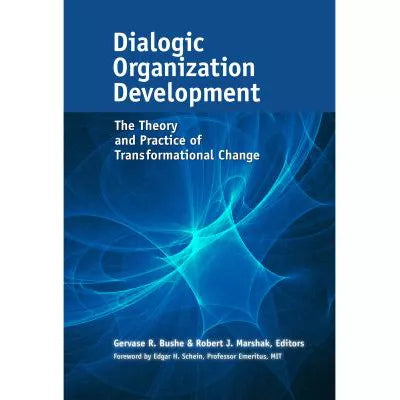Dialogic Organization Development